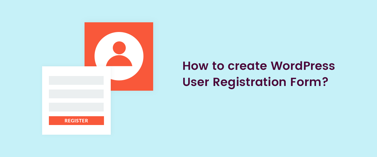 Create Custom Register Page In WordPress Create Custom Register Page In WordPress